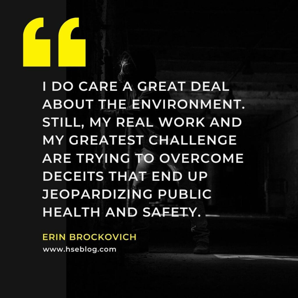 Safety Quote By Erin Brockovich