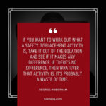 Top 50+ Inspiring Safety Quotes to Keep You Motivated