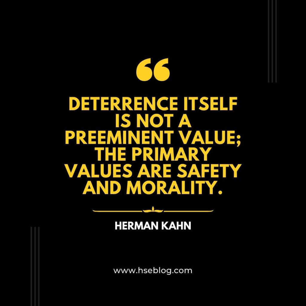 Safety Quote By Herman Kahn
