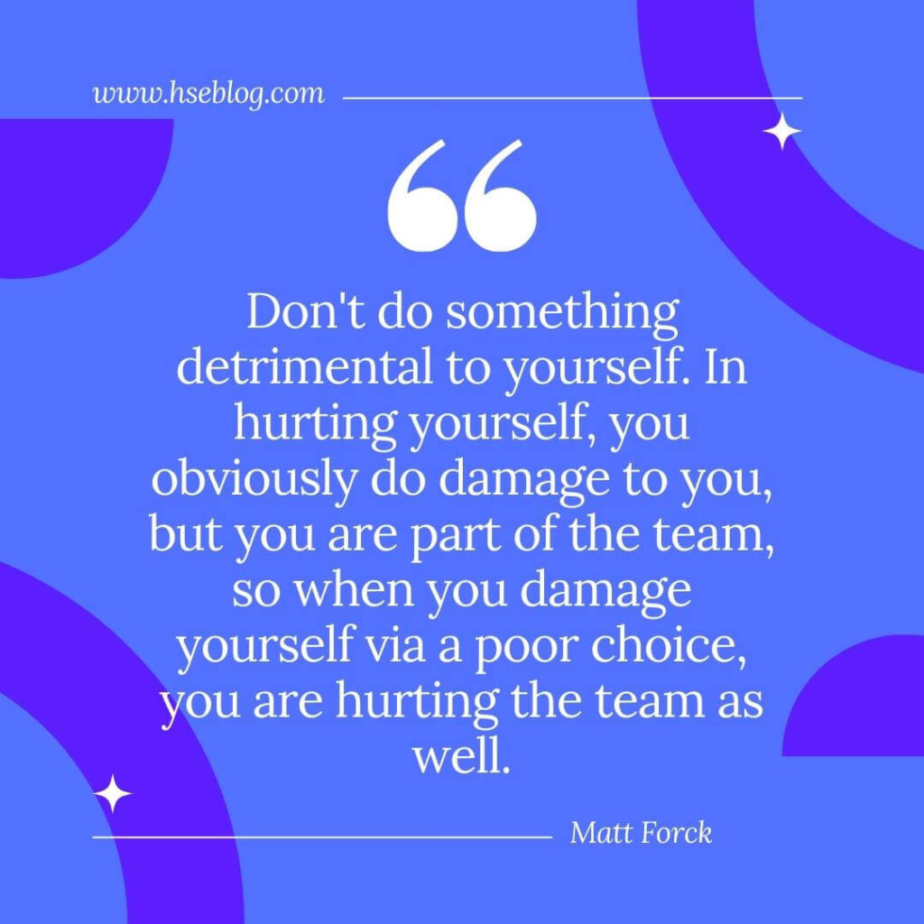 Safety Quote By Matt Forck