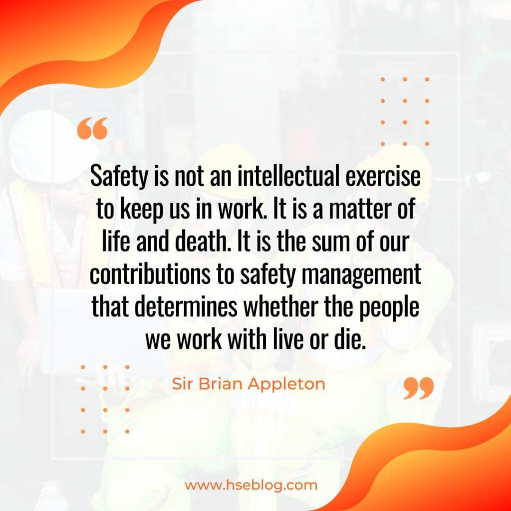 Safety Quote By Sir Brian Appleton