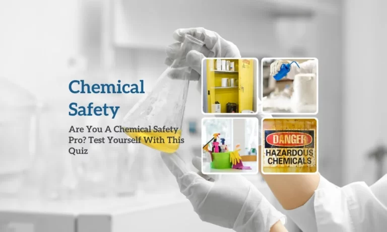 Chemical Safety Quiz