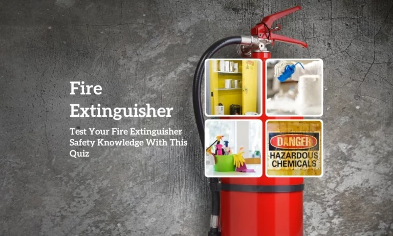 Fire Extinguisher Quiz
