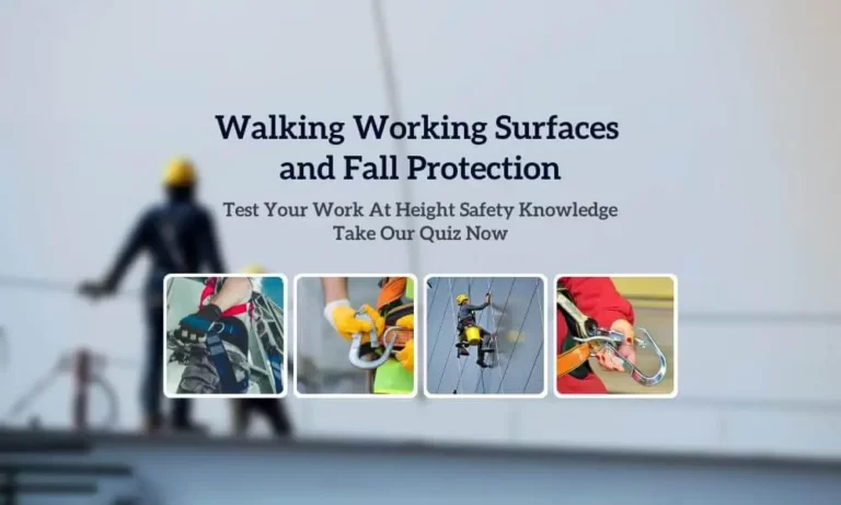 Walking Working Surfaces and Fall Protection Quiz