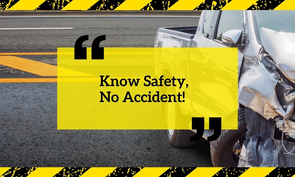 Top 10 Slogans On Road Safety