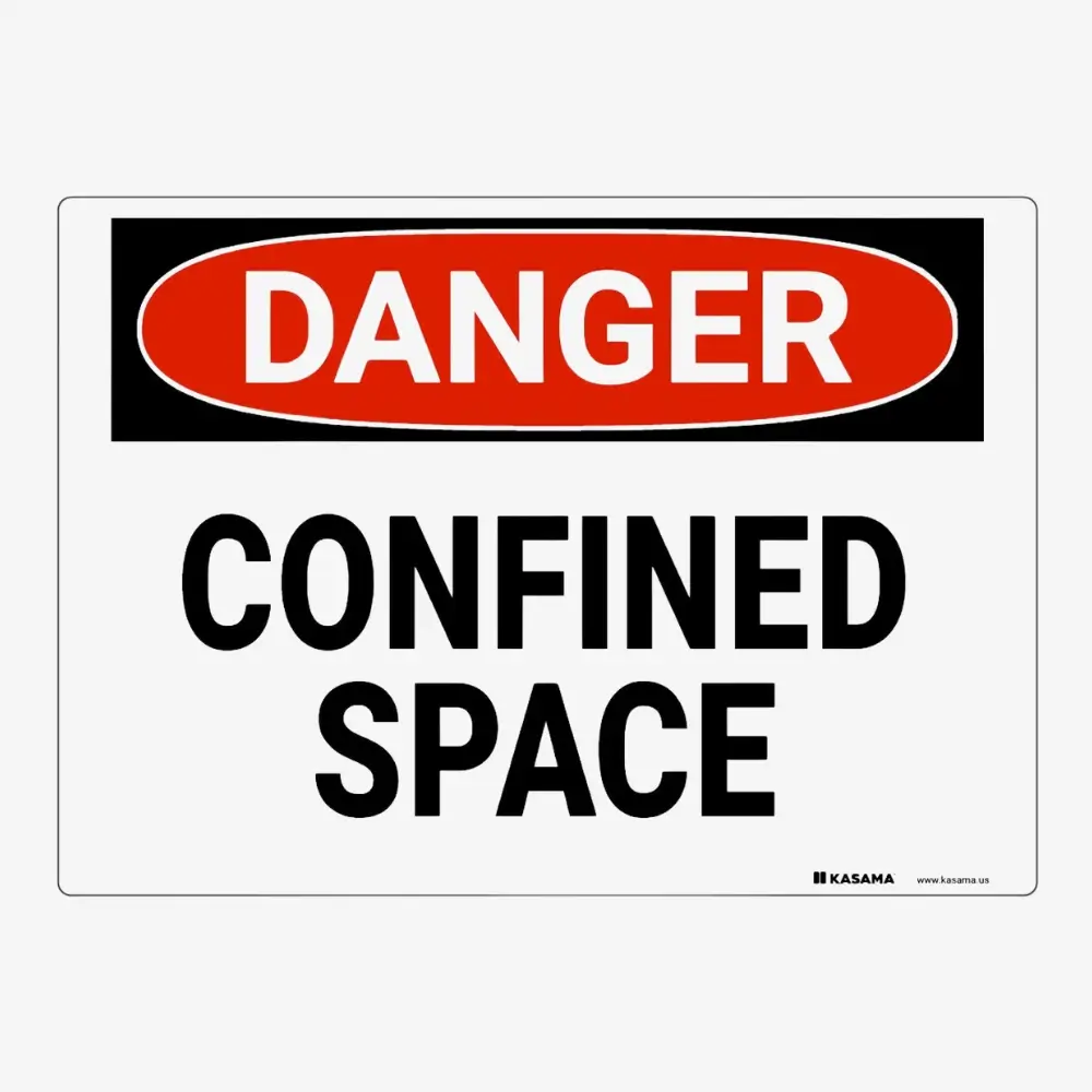 Danger Confined Space Sign