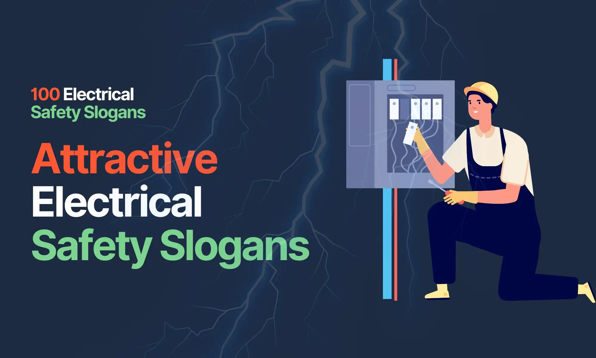 Attractive Electrical Safety Slogans