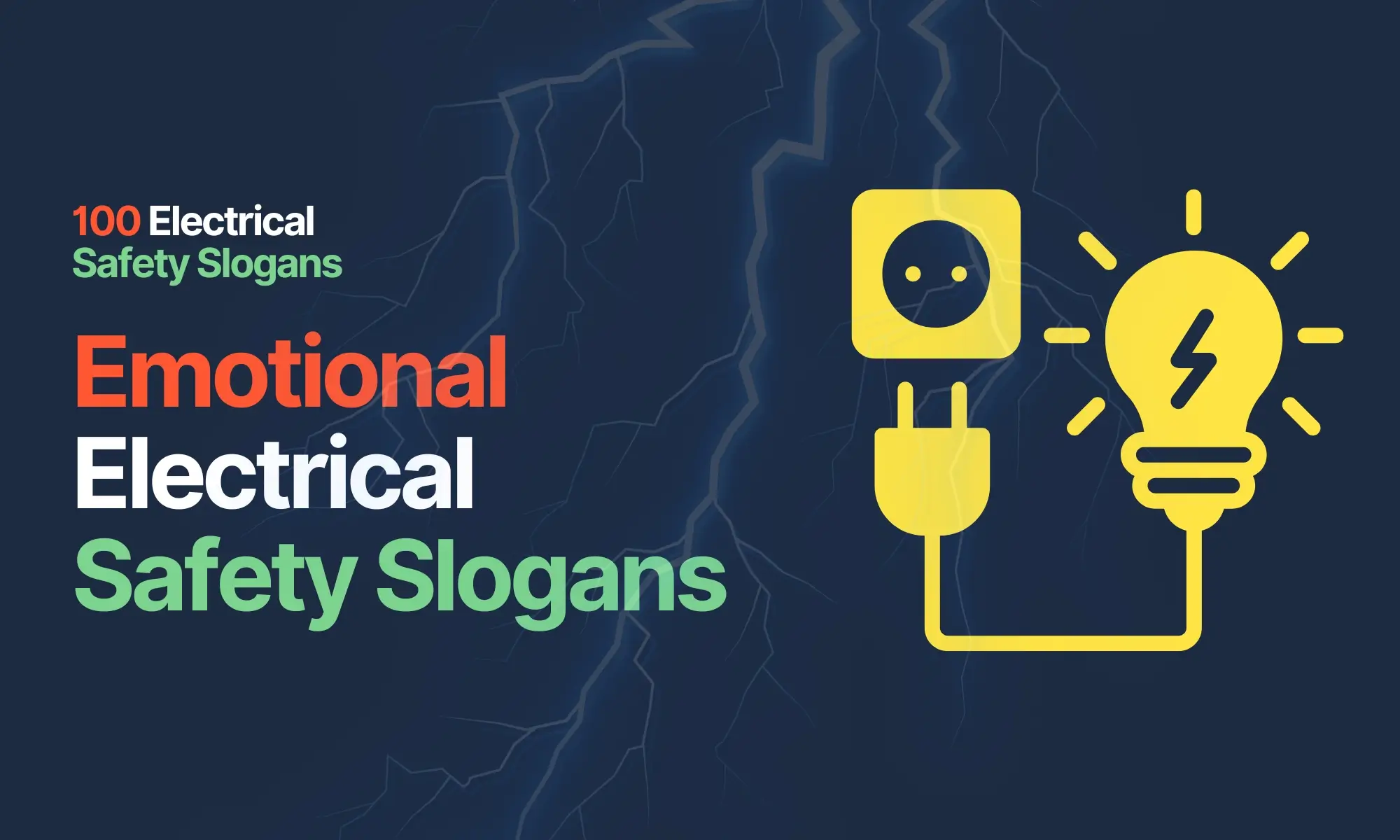 Emotional Electrical Safety Slogans