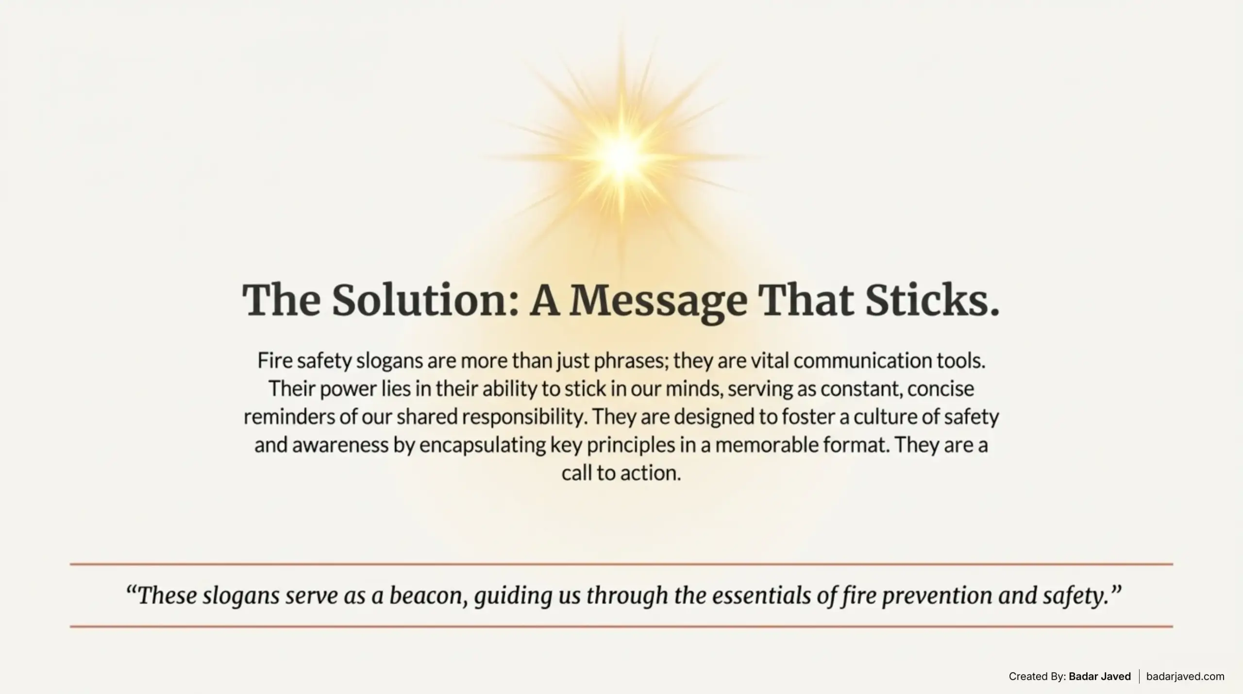 Attractive Fire Safety Slogans