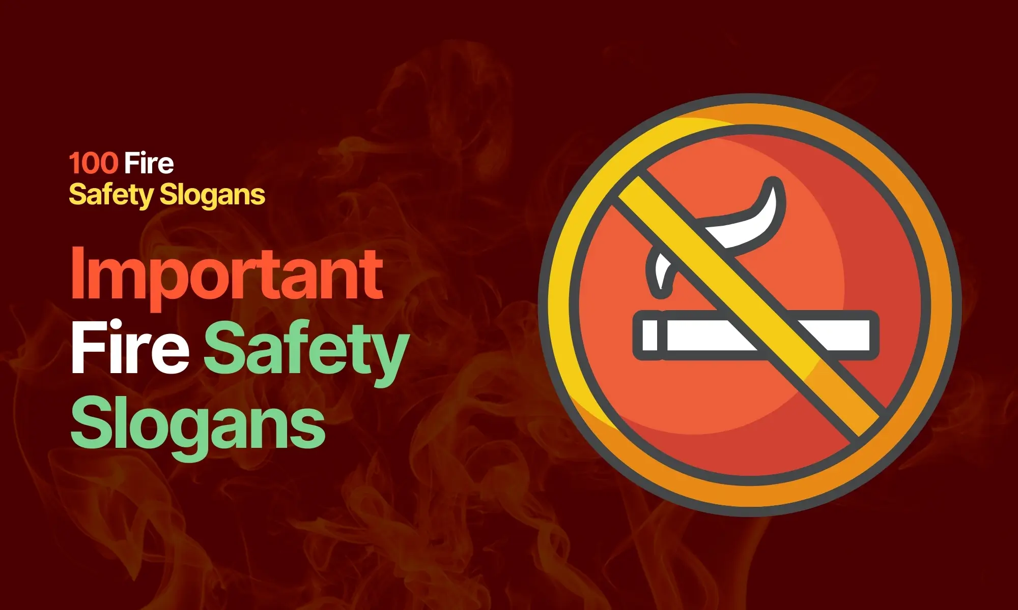 Important Fire Safety Slogans