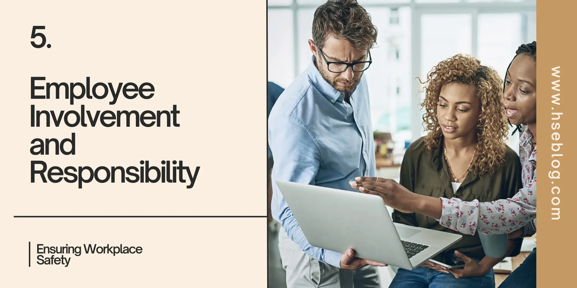 Employee Involvement and Responsibility